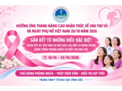 HƯỞNG ỨNG THÁNG NÂNG CAO NHẬN THỨC VỀ UNG THƯ VÚ VÀ NGÀY PHỤ NỮ VIỆT NAM 20/10