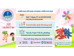 THÔNG ĐIỆP TRUYỀN THÔNG CHIẾN DỊCH UỐNG VITAMIN A NĂM 2026.