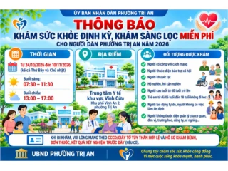 THÔNG BÁO Về việc tổ chức khám sức khỏe định kỳ, khám sàng lọc miễn phí cho người dân năm 2026 trên địa bàn phường Trị An